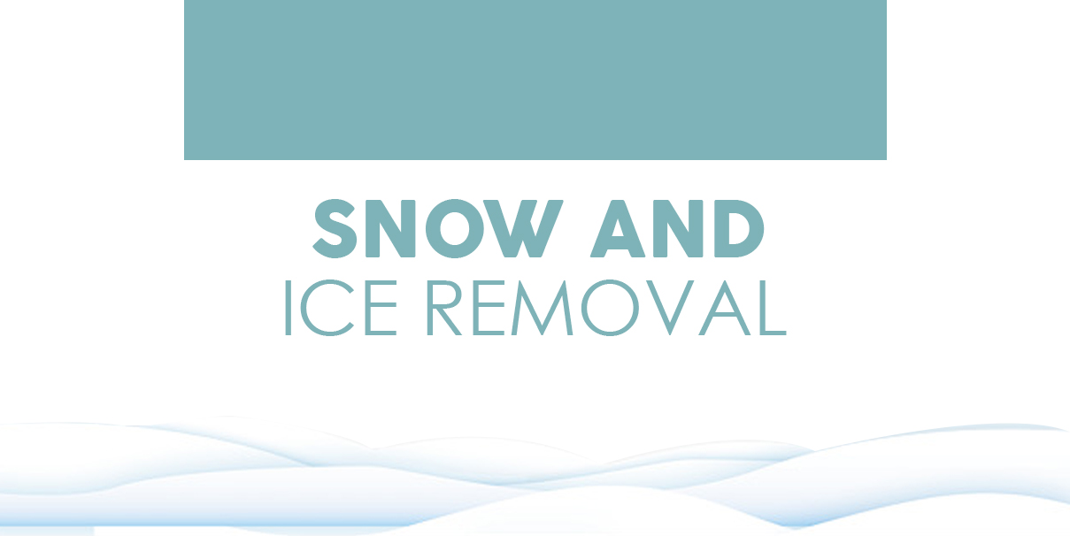 Snow and Ice Removal